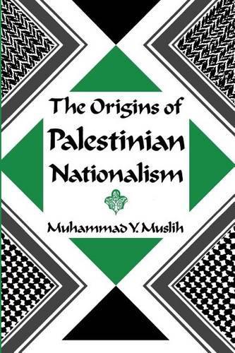 Бумажная книга «The Origins of Palestinian Nationalism», автор Мухаммад Й. Муслих - фото №1