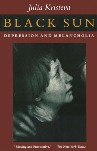 Бумажная книга «Black Sun: Depression and Melancholia», автор Юлия Кристева - фото №1