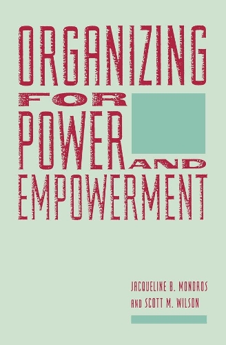 Бумажная книга «Organizing for Power and Empowerment», автор Жаклин Мондрос - фото №1