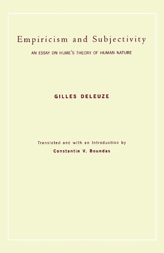 Бумажная книга «Empiricism and Subjectivity: An Essay on Hume's Theory of Human Nature», автор Жиль Делез - фото №1