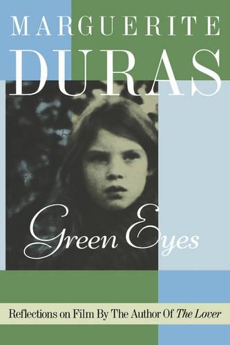 Бумажная книга «Green Eyes», автор Маргерит Дюрас - фото №1