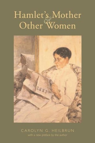 Бумажная книга «Hamlet's Mother and Other Women», автор Кэролин Хейлбрун - фото №1