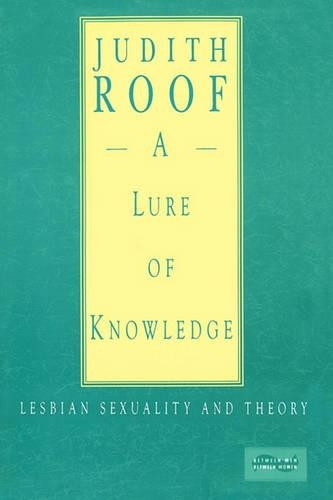 Бумажная книга «A Lure of Knowledge: Lesbian Sexuality and Theory», автор Джудит Руф - фото №1