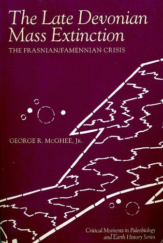 Бумажная книга «The Late Devonian Mass Extinction: The Frasnian/Famennian Crisis», автор Джордж Макги - фото №1