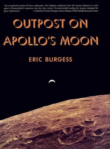 [object Object] «Outpost on Apollo’s Moon», автор Ерік Берджесс - фото №1