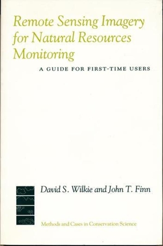 [object Object] «Remote Sensing Imagery for Natural Resource Monitoring: A Guide for First-Time Users», авторов Дэвид Уилки, Джон Т. Финн - фото №1