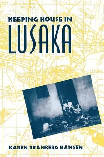 Бумажная книга «Keeping House in Lusaka», автор Карен Транберг Хансен - фото №1