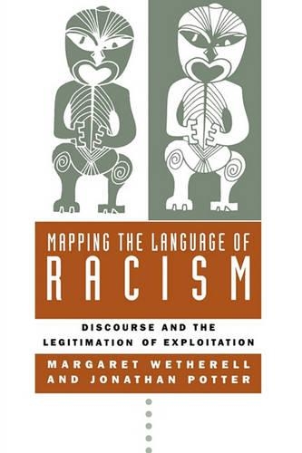 Бумажная книга «Mapping the Language of Racism: Discourse and the Legitimation of Exploitation», авторов Джонатан Поттер, Маргарет Ветерелл - фото №1
