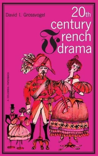 Бумажная книга «Twentieth Century French Drama», автор Дэвид И. Гроссвогель - фото №1