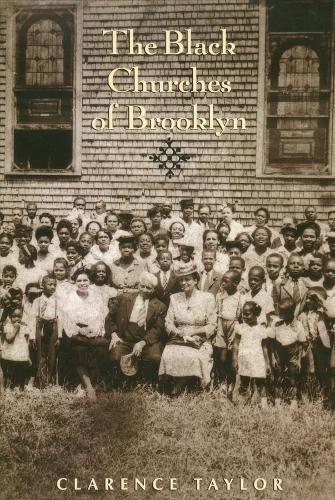 Бумажная книга «The Black Churches of Brooklyn», автор Кларенс Тейлор - фото №1