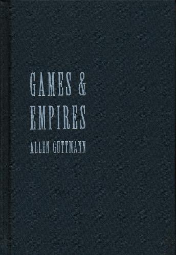 Бумажная книга «Games and Empires: Modern Sports and Cultural Imperialism», автор Аллен Гуттманн - фото №1