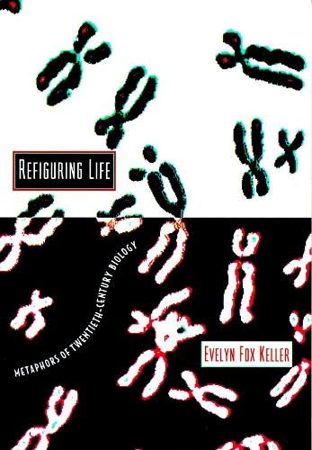 Бумажная книга «Refiguring Life: Metaphors of Twentieth-Century Biology», автор Эвелин Фокс Келлер - фото №1