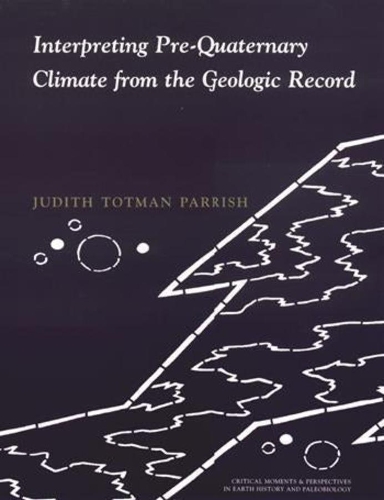 Бумажная книга «Interpreting Pre-Quaternary Climate from the Geologic Record», автор Джудит Тотман Пэрриш - фото №1