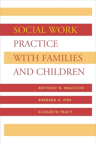 Паперова книга «Social Work Practice with Families and Children», авторів Ентоні Малуччіо, Барбара Пайн, Елізабет М. Трейсі - фото №1