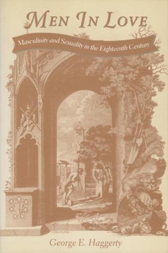 Бумажная книга «Men in Love: Masculinity and Sexuality in the Eighteenth Century», автор Джордж Хаггерти - фото №1