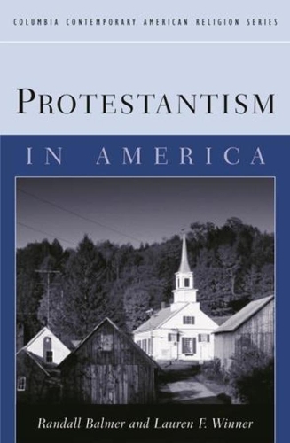 Паперова книга «Protestantism in America», автор Рендалл Балмер - фото №1