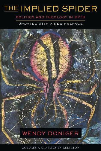 Паперова книга «The Implied Spider: Politics and Theology in Myth», автор Венді Донігер - фото №1