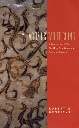 Бумажная книга «Lao Tzu's Tao Te Ching: A Translation of the Startling New Documents Found at Guodian» - фото №1
