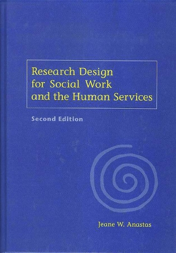 Бумажная книга «Research Design for Social Work and the Human Services», автор Джин В. Анастас - фото №1