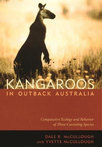 [object Object] «Kangaroos in Outback Australia: Comparative Ecology and Behavior of Three Coexisting Species», авторов Дейл Р. Маккалоу, Иветта Маккалоу - фото №1
