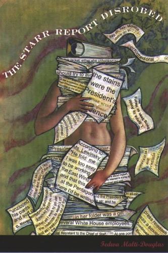 Паперова книга «The Starr Report Disrobed», автор Федва Малті-Дуглас - фото №1
