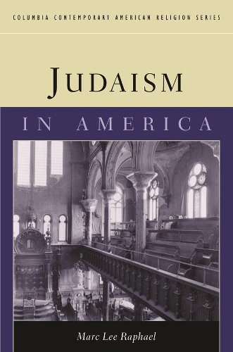 Бумажная книга «Judaism in America», автор Марк Ли Рафаэль - фото №1