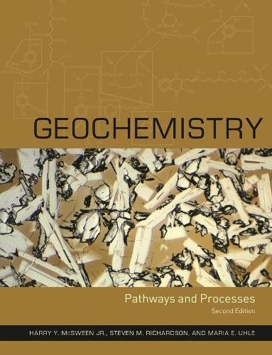 Паперова книга «Geochemistry: Pathways and Processes», авторів Гаррі Ю. МакСвін, Марія Уле, Стівен Річардсон - фото №1