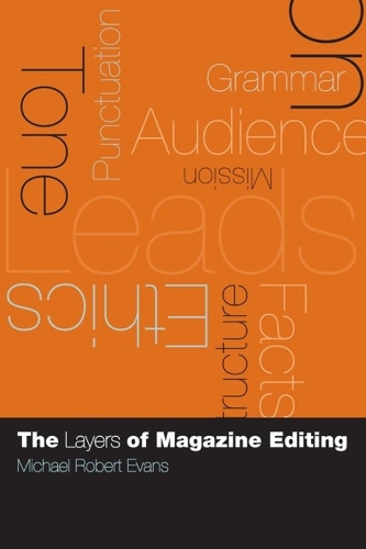Бумажная книга «The Layers of Magazine Editing», автор Майкл Роберт Эванс - фото №1