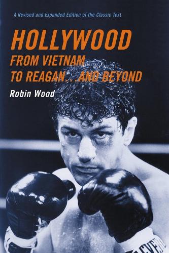 Бумажная книга «Hollywood from Vietnam to Reagan . . . and Beyond», автор Робин Вуд - фото №1