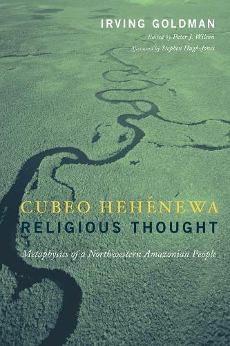 Паперова книга «Cubeo Hehénewa Religious Thought: Metaphysics of a Northwestern Amazonian People», автор Ірвінг Голдман - фото №1
