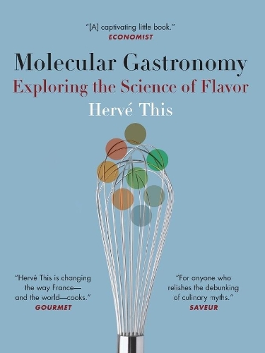 Бумажная книга «Molecular Gastronomy: Exploring the Science of Flavor», автор Эрве Тис - фото №1