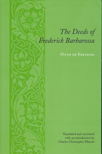 Бумажная книга «The Deeds of Frederick Barbarossa», автор Оттон Фрейзингский - фото №1