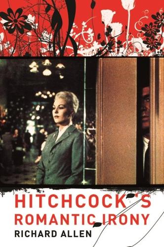 Бумажная книга «Hitchcock's Romantic Irony», автор Ричард Аллен - фото №1
