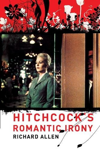 Бумажная книга «Hitchcock's Romantic Irony», автор Ричард Аллен - фото №1