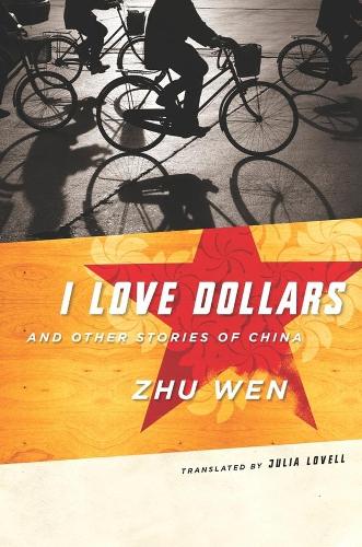 Паперова книга «I Love Dollars and Other Stories of China», автор Вень Чжу - фото №1