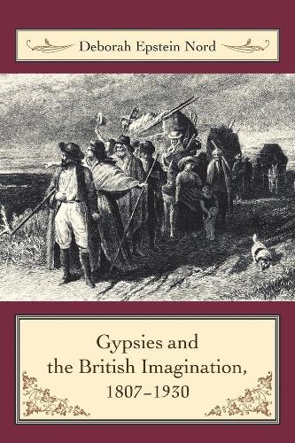 Бумажная книга «Gypsies and the British Imagination, 1807-1930», автор Дебора Норд - фото №1