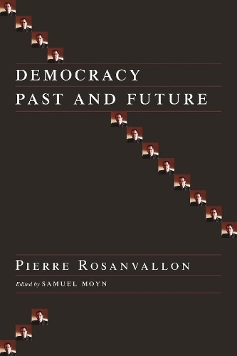 Паперова книга «Democracy Past and Future», автор П'єр Розанваллон - фото №1