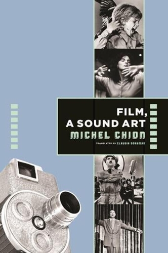 Бумажная книга «Film, a Sound Art», автор Мишель Шион - фото №1