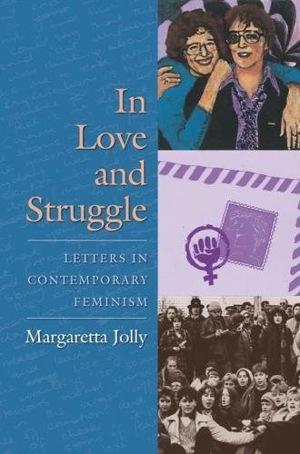 Бумажная книга «In Love and Struggle: Letters in Contemporary Feminism», автор Маргаретта Джолли - фото №1