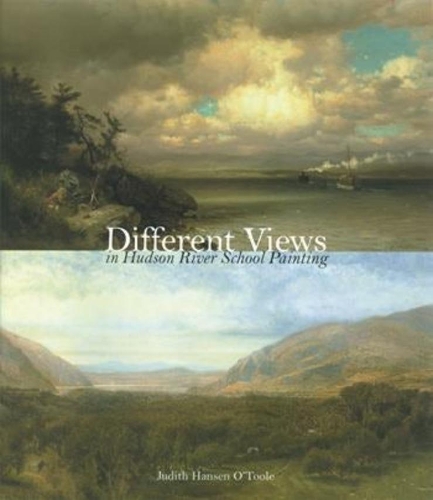 Бумажная книга «Different Views in Hudson River School Painting», автор Джудит Хансен О'Тул - фото №1