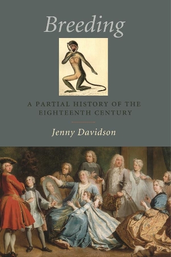 Бумажная книга «Breeding: A Partial History of the Eighteenth Century», автор Дженни Дэвидсон - фото №1