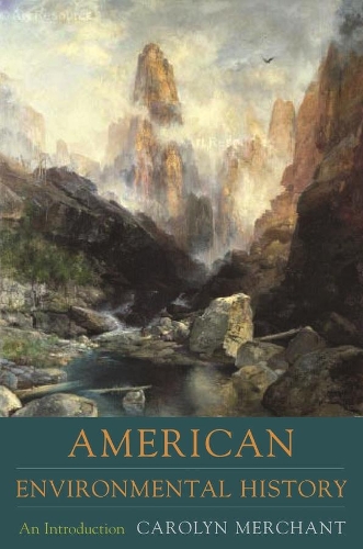 Бумажная книга «American Environmental History: An Introduction», автор Кэролин Мерчант - фото №1