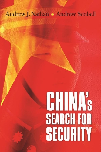 Паперова книга «China’s Search for Security», авторів Ендрю Дж. Натан, Ендрю Скобелл - фото №1