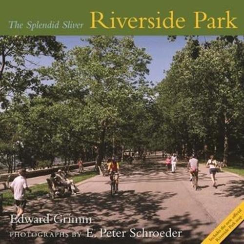 Паперова книга «Riverside Park: The Splendid Sliver», автор Едвард Грімм - фото №1