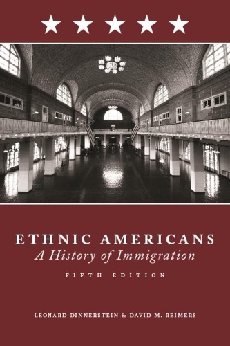 Паперова книга «Ethnic Americans: A History of Immigration», автор Леонард Діннерштейн - фото №1