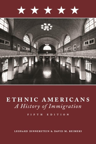 Паперова книга «Ethnic Americans: A History of Immigration», автор Леонард Діннерштейн - фото №1