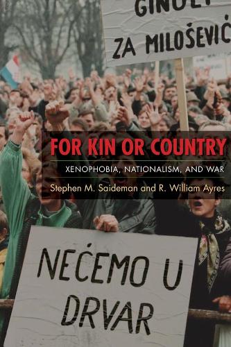Паперова книга «For Kin or Country: Xenophobia, Nationalism, and War», авторів Р. Вільям Ейрс, Стівен М. Сайдеман - фото №1