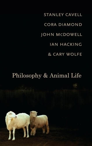 Паперова книга «Philosophy and Animal Life», авторів Кері Вульф, Кора Даймонд, Джон МакДауелл - фото №1