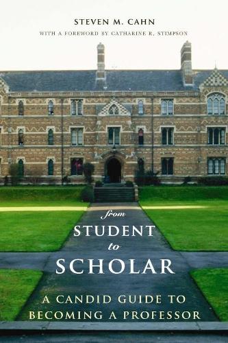 Паперова книга «From Student to Scholar: A Candid Guide to Becoming a Professor» - фото №1