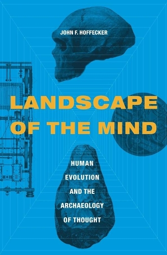 Паперова книга «Landscape of the Mind: Human Evolution and the Archaeology of Thought», автор Джон Ф. Хоффекер - фото №1